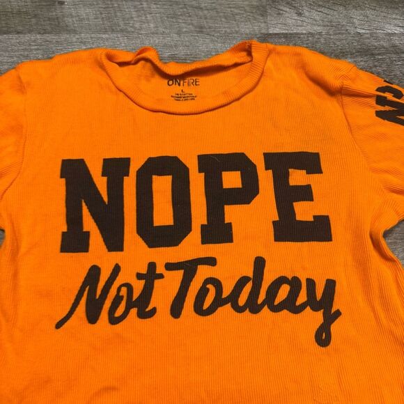 On Fire “Nope, Not Today” Short Sleeve Shirt Size Large - Picture 2 of 6